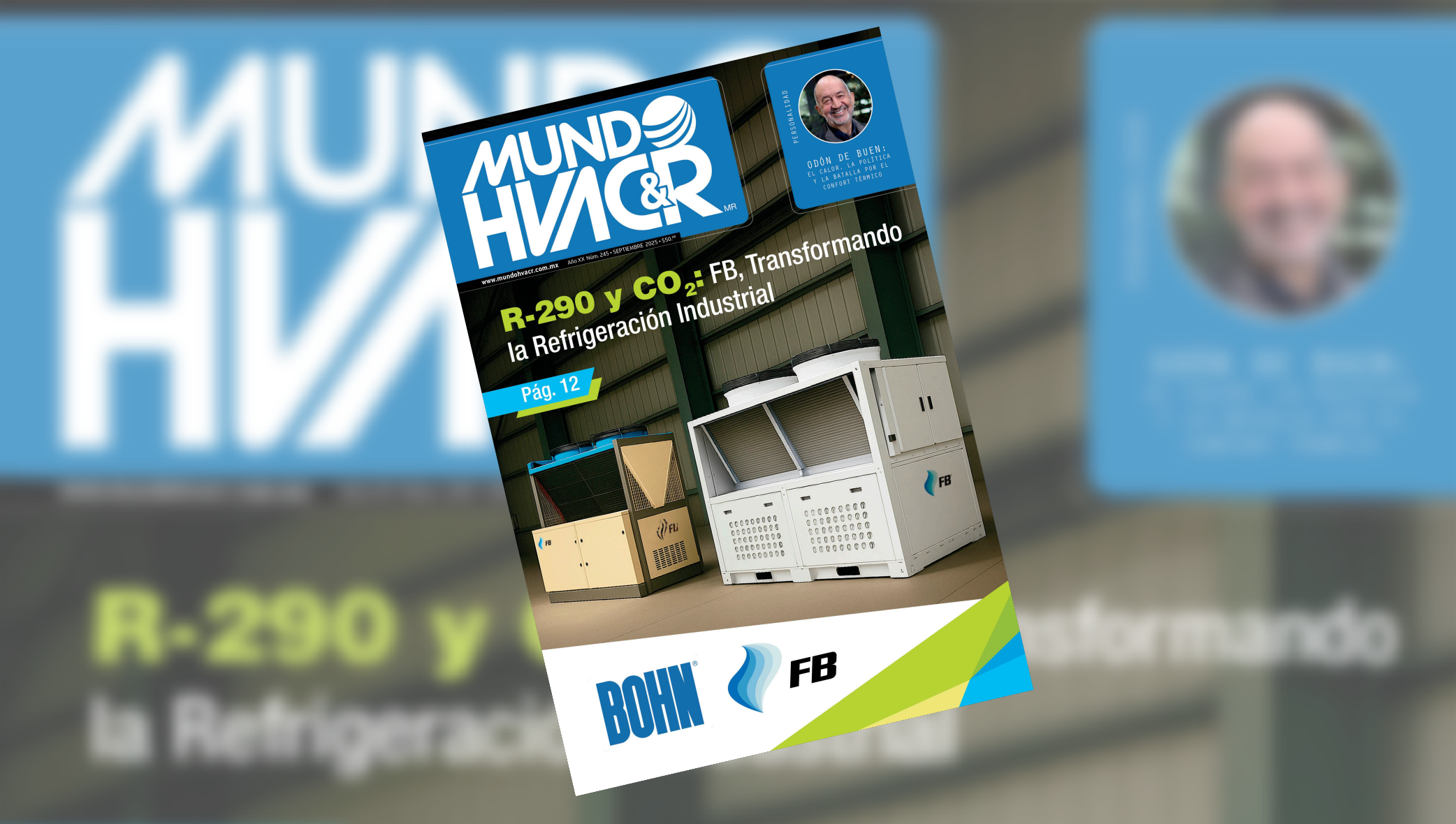 Portada de la revista Mundo HVAC&R, edición septiembre 2025, destacando el artículo sobre refrigerantes R-290 y CO2 para la refrigeración industrial.